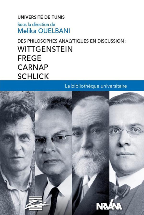 Emprunter Des philosophes analytiques en discussion : Wittgenstein, Frege, Carnap, Schlick livre