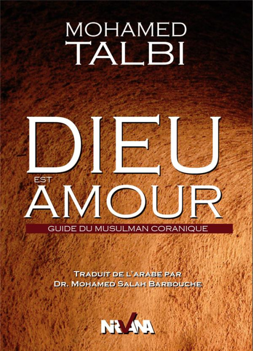 Emprunter Dieu est amour. Guide du musulman coranique livre
