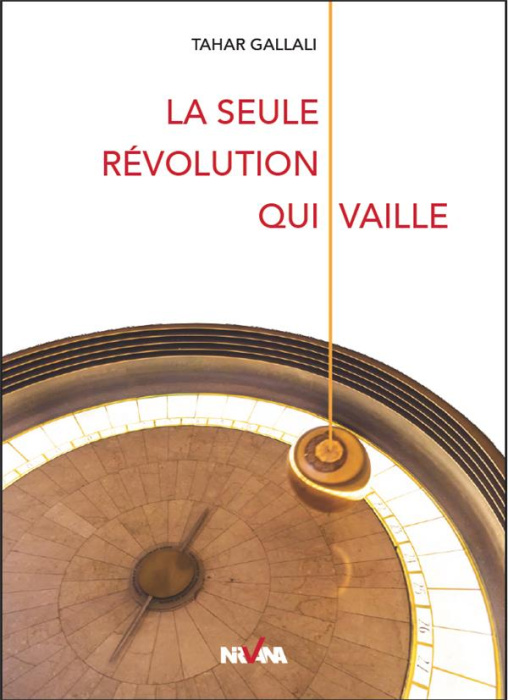 Emprunter La seule révolution qui vaille livre