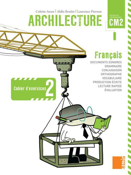 Emprunter Archilecture CM2. Cahier d'exercices 2 livre