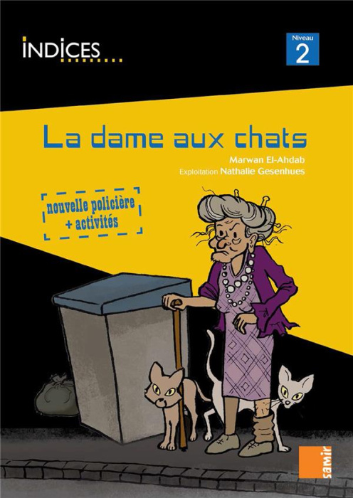 Emprunter Indices - La dame aux chats solutions Niveau 2 livre