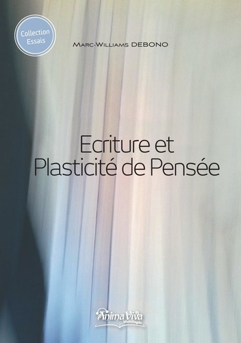 Emprunter Ecriture et plasticité de pensée livre