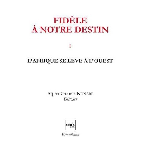 Emprunter L'Afrique se lève à l'Ouest. Discours livre