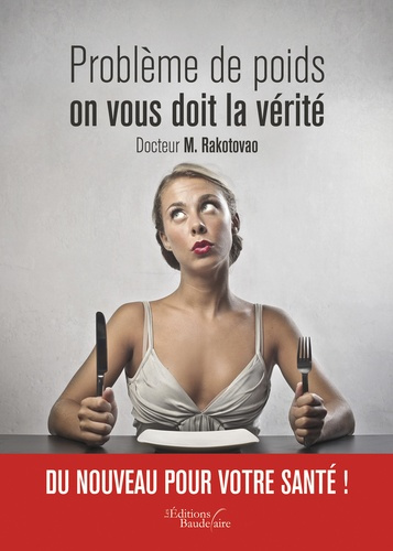 Emprunter Problème de poids : on vous doit la vérité livre