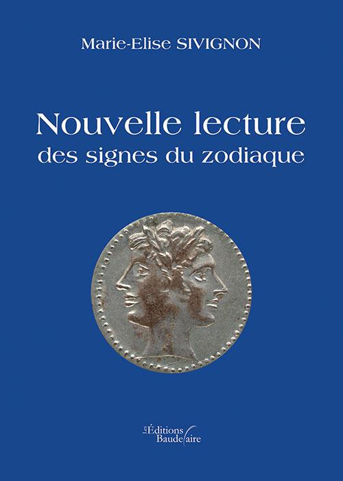 Emprunter Nouvelle lecture des signes du zodiaque livre