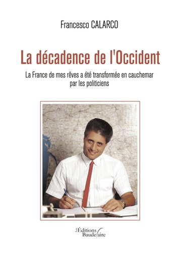 Emprunter La décadence de l'occident livre