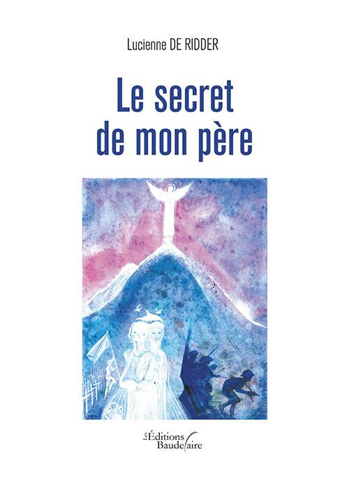 Emprunter Le secret de mon père livre