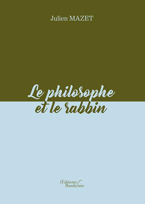 Emprunter Le philosophe et le rabbin livre