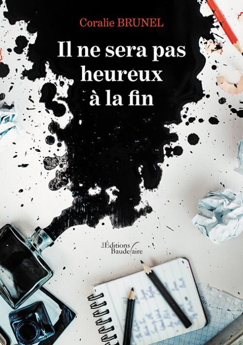 Emprunter Il ne sera pas heureux à la fin livre