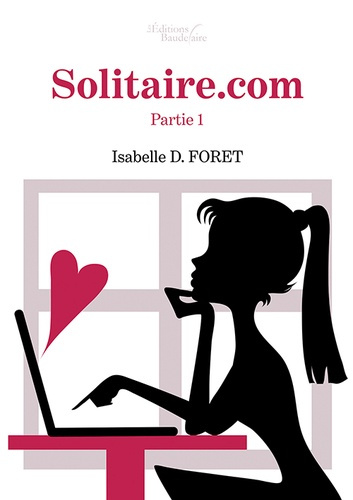 Emprunter Solitaire.com Tome 1 livre