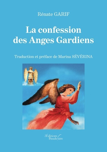 Emprunter La confession des Anges Gardiens livre