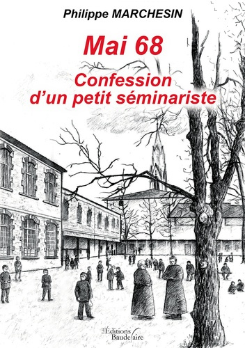 Emprunter Mai 68 confession d'un petit séminariste livre