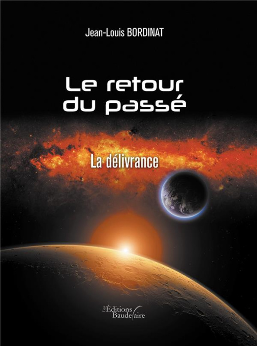 Emprunter LE RETOUR DU PASSE - LA DELIVRANCE livre
