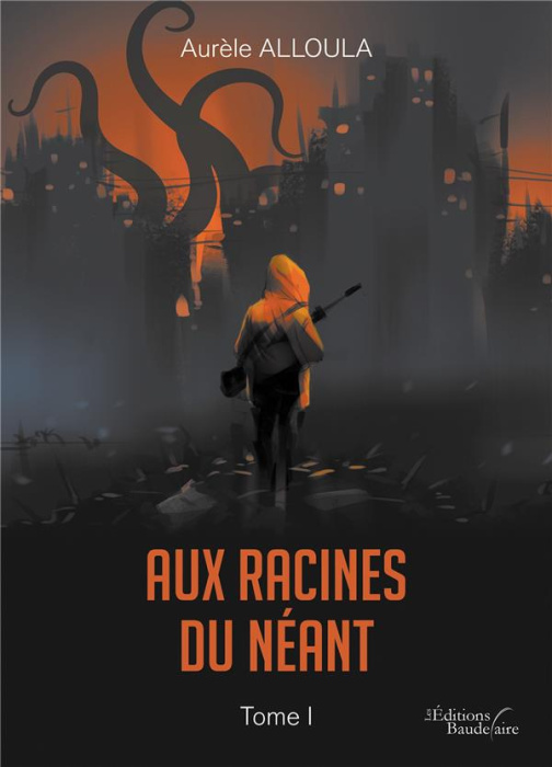 Emprunter Aux racines du Néant - Tome I livre