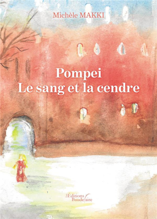Emprunter Pompei. Le sang et la cendre livre