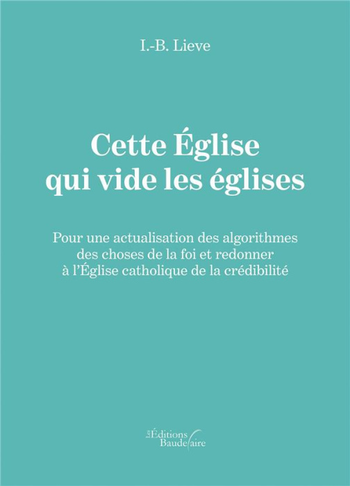 Emprunter Cette Eglise qui vide les églises. Pour une actualisation des algorithmes des choses de la foi et re livre
