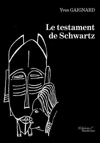 Emprunter Le testament de Schwartz livre