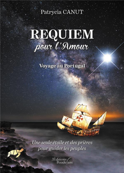 Emprunter Requiem pour l'Amour %3B Voyage au Portugal. Une seule étoile et des prières pour guider les peuples livre