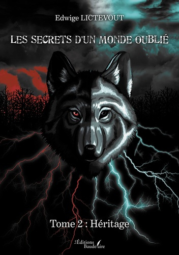 Emprunter Les Secrets d'Un Monde Oublié. Tome 2, Héritage livre