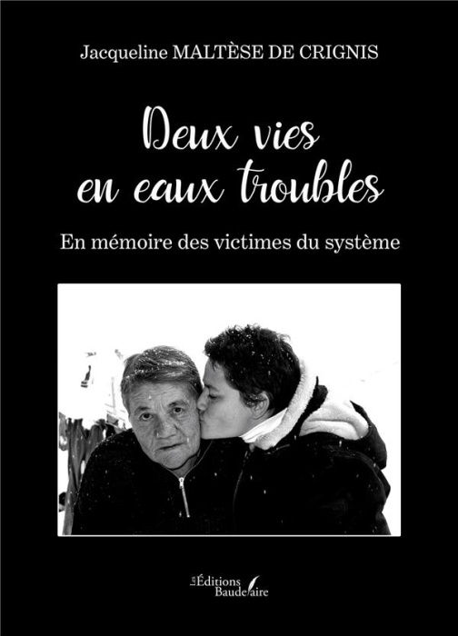 Emprunter Deux vies en eaux troubles. En mémoire des victimes du système livre
