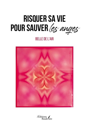 Emprunter Risquer sa vie pour sauver les anges livre