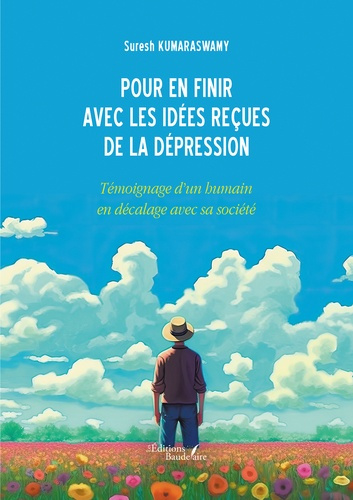 Emprunter Pour en finir avec les idées reçues de la dépression. Témoignage d'un humain en décalage avec sa soc livre