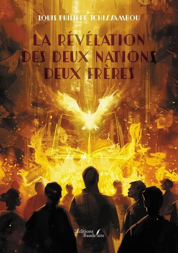 Emprunter La révélation des deux nations, deux frères livre