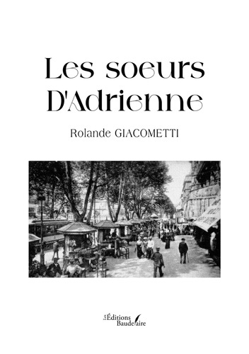 Emprunter Les soeurs D’Adrienne livre