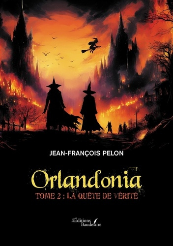 Emprunter Orlandonia - Tome 2. La quête de vérité livre