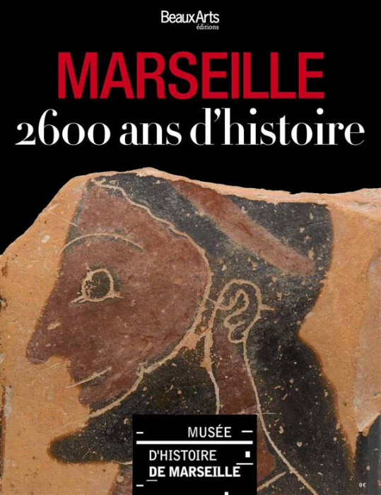 Emprunter Marseille. 2600 ans d'histoire livre
