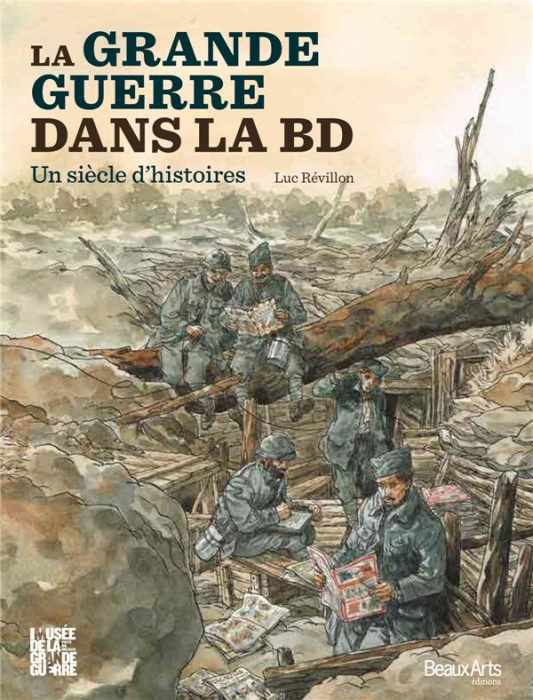 Emprunter La Grande Guerre dans la BD. Un siècle d'histoires livre