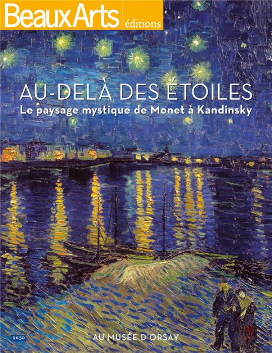 Emprunter Au-delà des étoiles. Le paysage mystique de Monet à Kandinsky livre