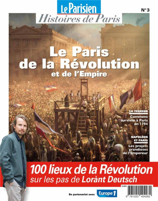 Emprunter Le Parisien Histoires de Paris N° 3 : Paris au temps de la Révolution livre