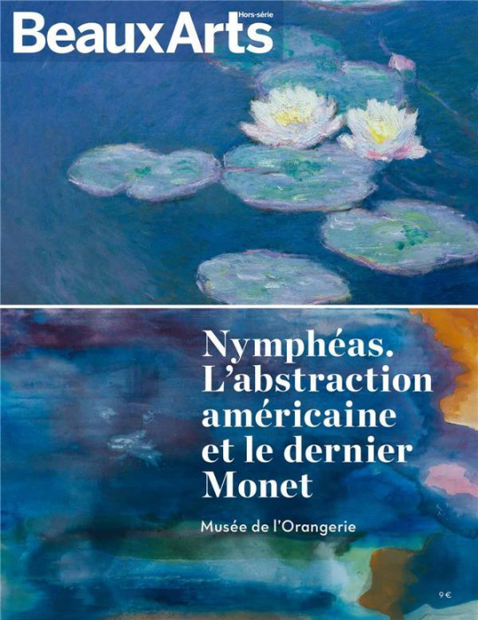 Emprunter Nymphéas. L'abstraction américaine et le dernier Monet - Musée de l'Orangerie livre
