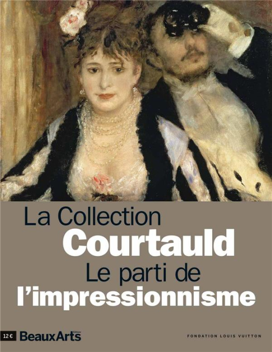 Emprunter La collection Courtauld. Le parti de l'impressionnisme livre