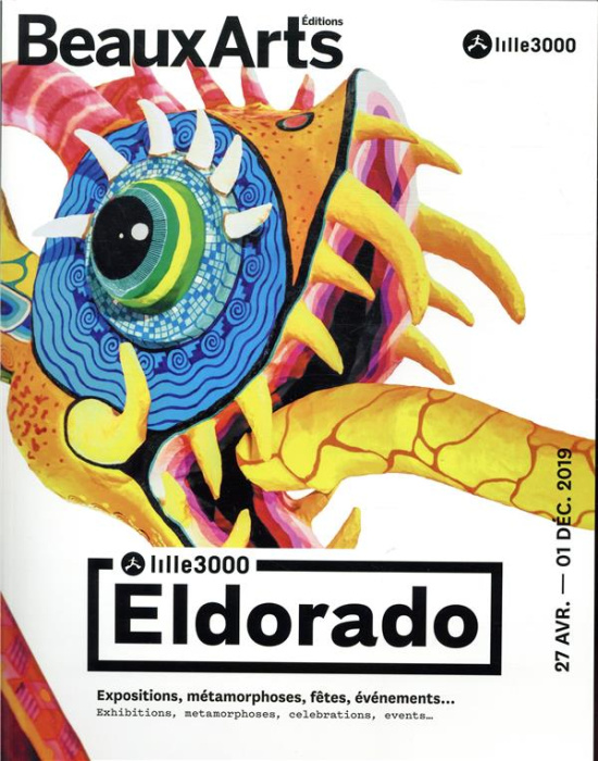 Emprunter Eldorado. Lille 3000, Edition bilingue français-anglais livre