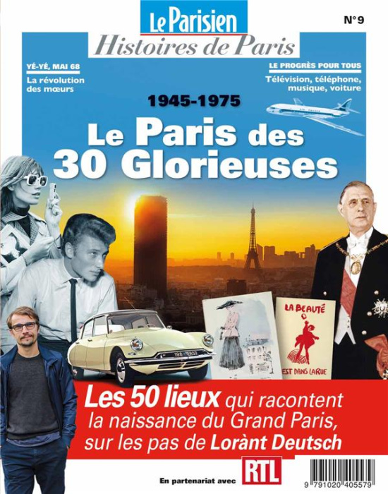 Emprunter Le Parisien Histoires de Paris N° 9, octobre 2019 : Le Paris des 30 Glorieuses (1945-1975) livre