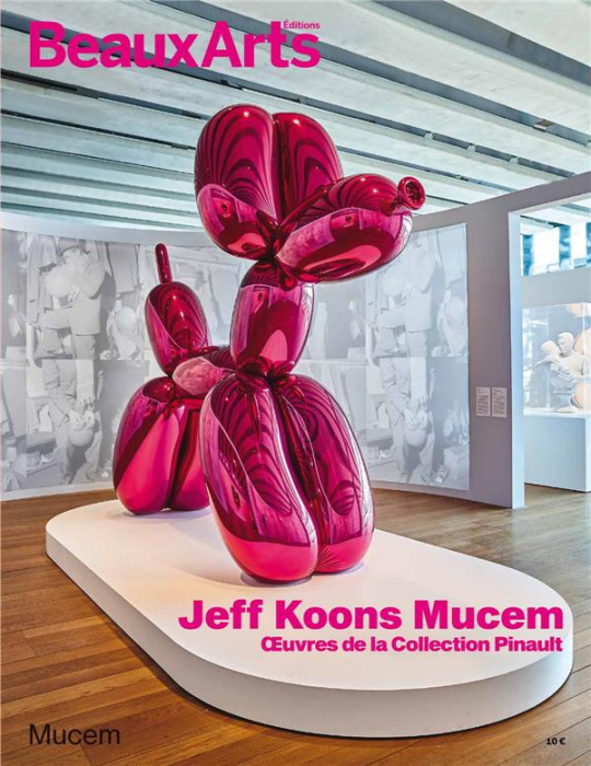 Emprunter Jeff Koons Mucem. Oeuvres de la collection Pinault livre