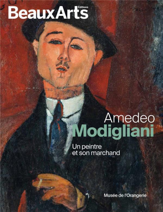 Emprunter Amedeo Modigliani. Un peintre et son marchand livre