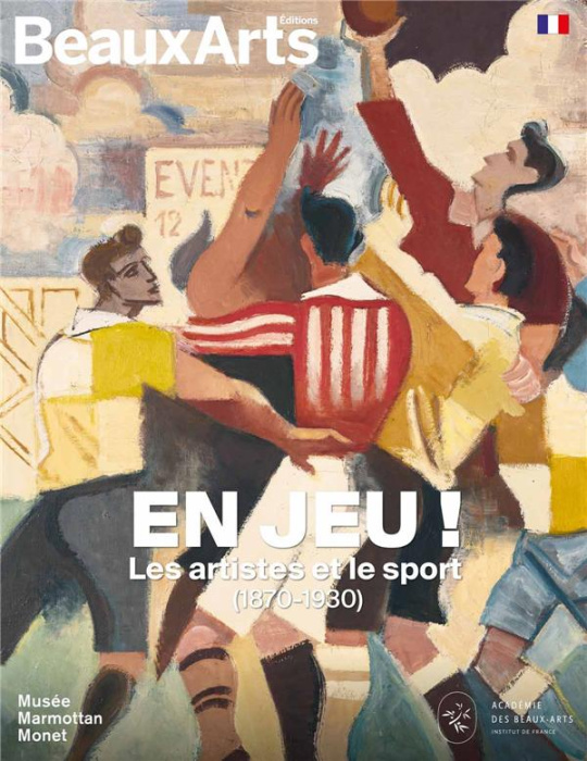 Emprunter En jeu ! Les artistes et le sport 1870-1930 livre
