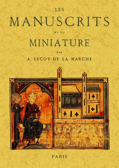 Emprunter Les manuscrits et la miniature livre