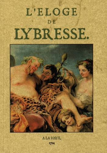 Emprunter L'éloge de Lybresse livre