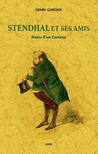 Emprunter Stendhal et ses amis. Notes d'un curieux livre