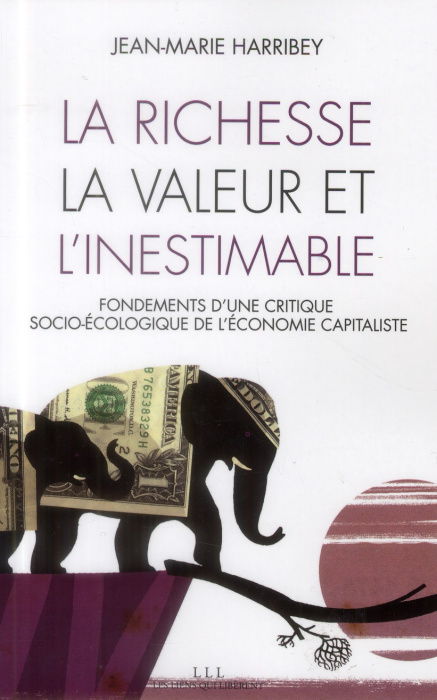 Emprunter La richesse, la valeur et l'inestimable. Fondements d'une critique socio-écologique de l'économie ca livre