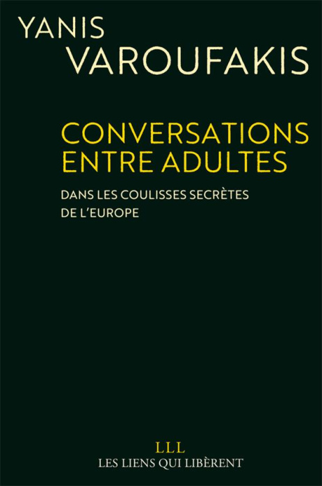 Emprunter Conversations entre adultes. Dans les coulisses secrètes de l?Europe livre