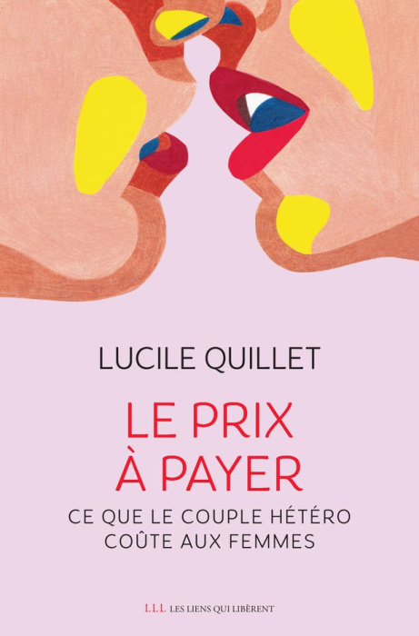 Emprunter Le prix à payer. Ce que le couple hétéro coûte aux femmes livre