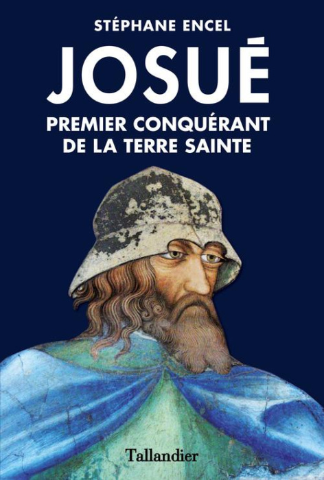 Emprunter Josué. Premier conquérant de la Terre sainte livre