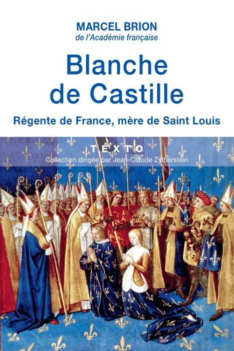 Emprunter Blanche de Castille. Régente de France, mère de Saint Louis livre