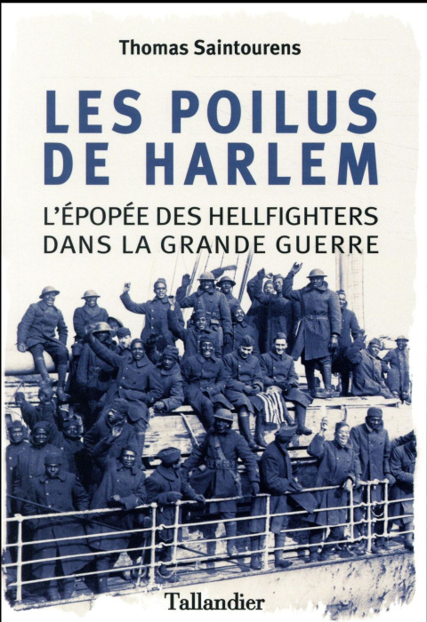 Emprunter Les poilus de Harlem. L'épopée des Hellfighters dans la Grande Guerre livre