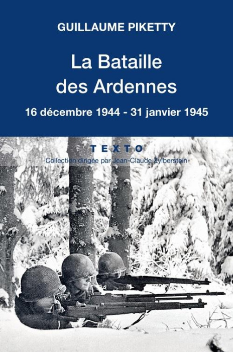 Emprunter La Bataille des Ardennes. 16 décembre 1944-31 janvier 1945 livre